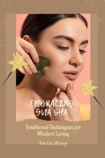Embracing Gua Sha