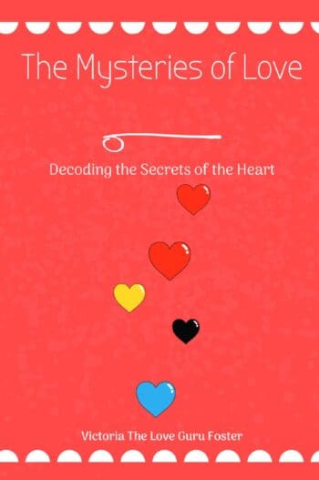 The Mysteries of Love