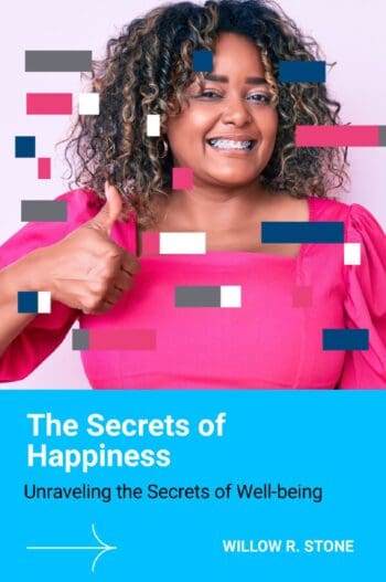 The Secrets of Happiness