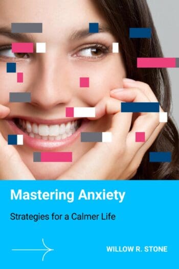 Mastering Anxiety