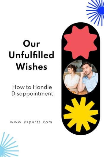 Our Unfulfilled Wishes