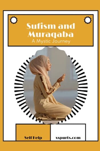 Sufism and Muraqaba