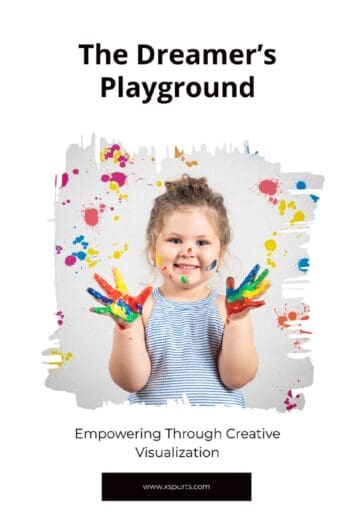 The Dreamer’s Playground