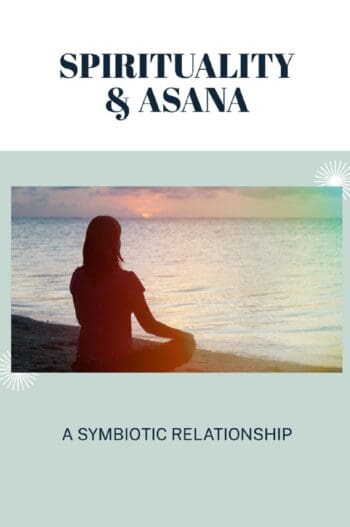 Spirituality & Asana