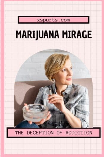 Marijuana Mirage