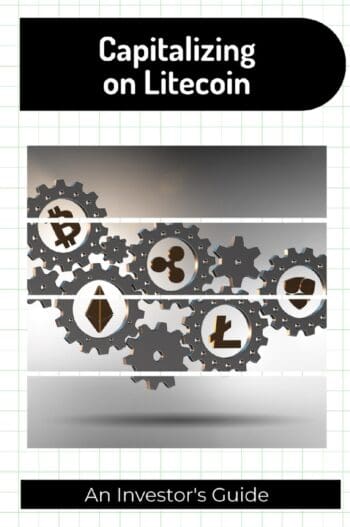 Capitalizing on Litecoin