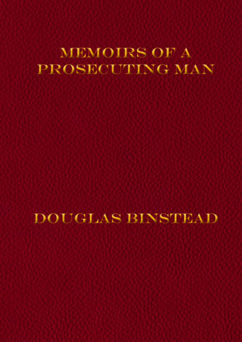 Memoirs of a Prosecuting Man