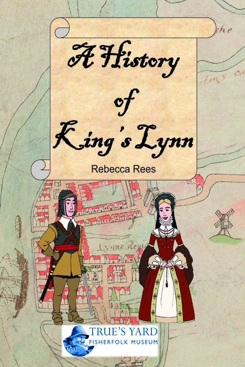 A History of King's Lynn