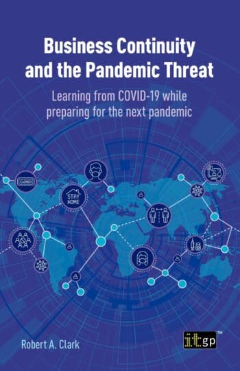 Business Continuity and the Pandemic Threat - Learning from COVID-19 while preparing for the next pandemic