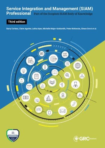 Service Integration and Management (SIAM™) Professional Body of Knowledge (BoK)