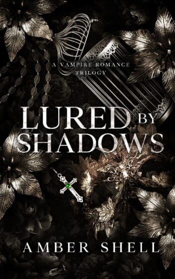Lured by Shadows