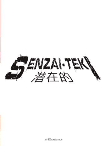 Senzai-Teki: Chapter 4 (To chase normality is to chase death)
