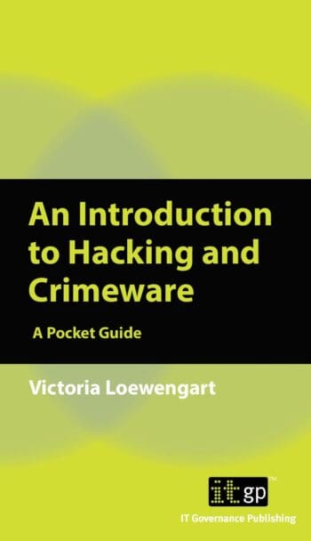 An Introduction to Hacking and Crimeware: A Pocket Guide