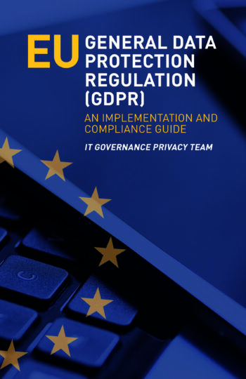 EU General Data Protection Regulation (GDPR): An Implementation and Compliance Guide