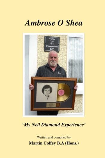 My Neil Diamond Experience, Ambrose O Shea