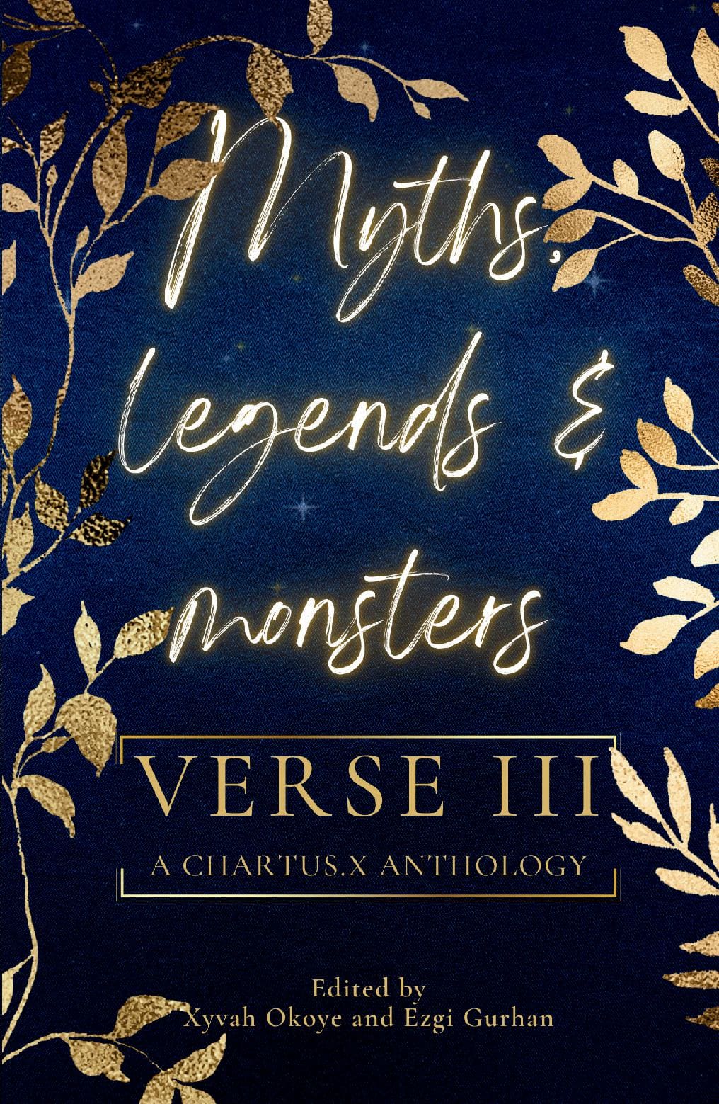 Verse III: Myths, Legends, and Monsters