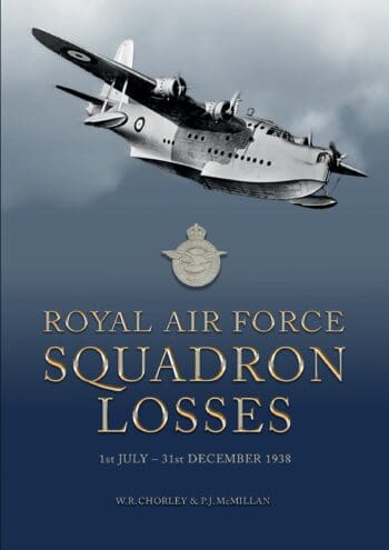 RAF Squadron Losses 1st July - 31st December 1938