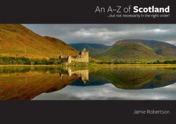 An A–Z of Scotland …but not necessarily in the right order!