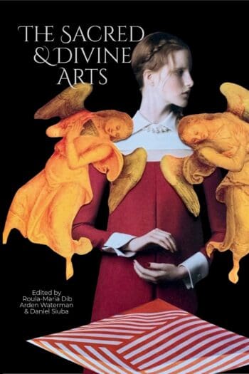 The Sacred and Divine Arts