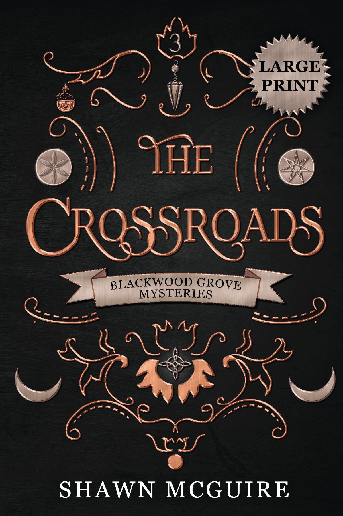 The Crossroads (LARGE PRINT)