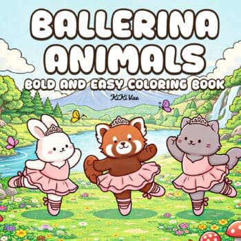 Ballerina Animals: Bold and Easy Coloring Book
