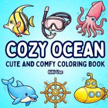 Cozy Ocean: Cute and Comfy Coloring Book