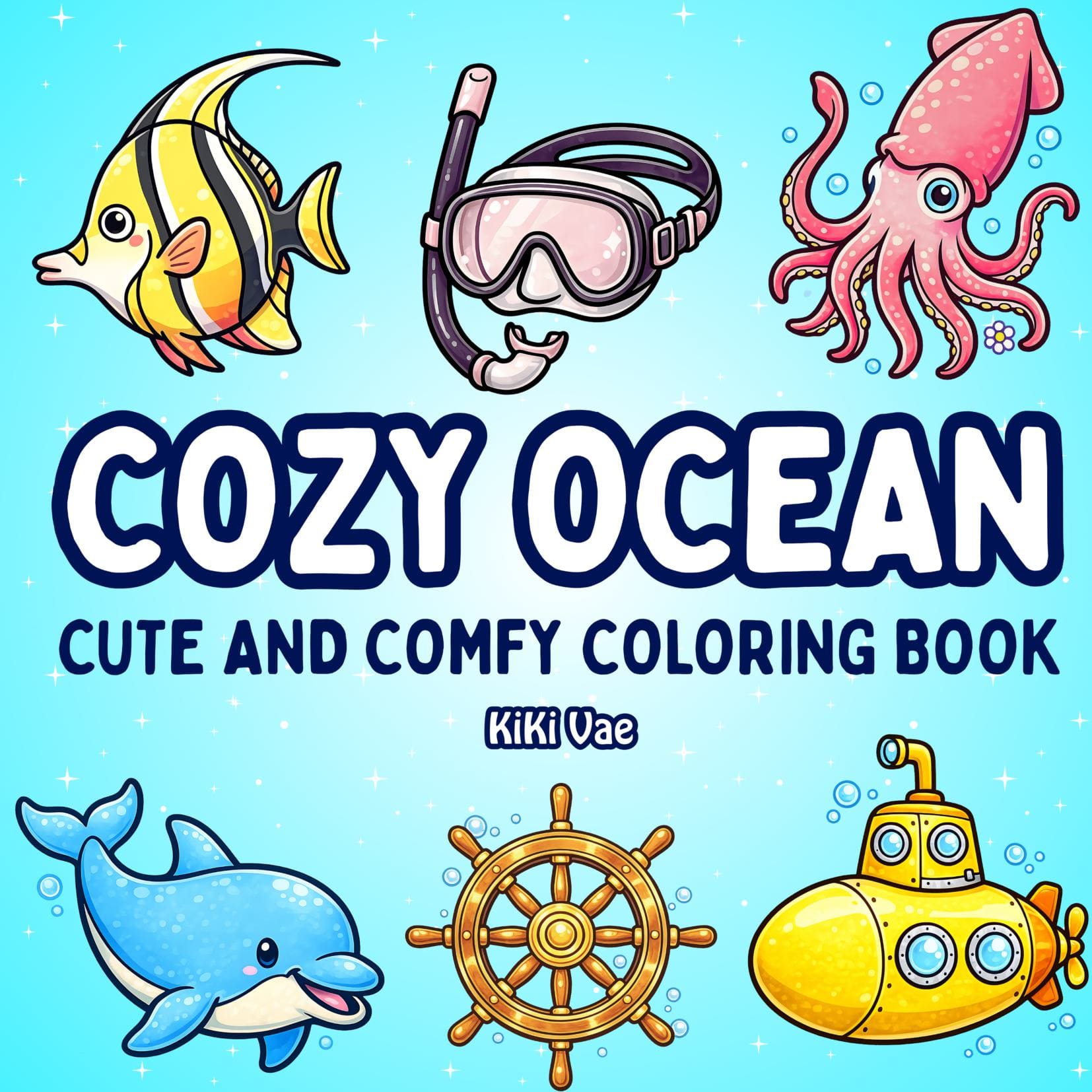 Cozy Ocean: Cute and Comfy Coloring Book