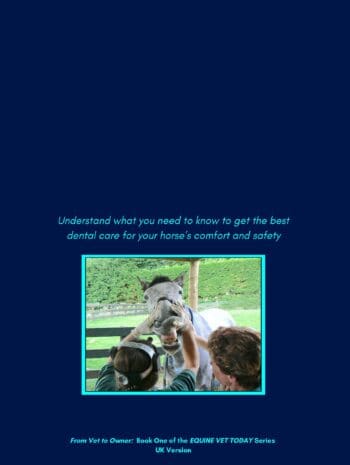 Modern Equine Dentistry for Horse Owners: Understand What You Need to Know to Get the Best Dental Care for Your Horse's Comfort and Safety