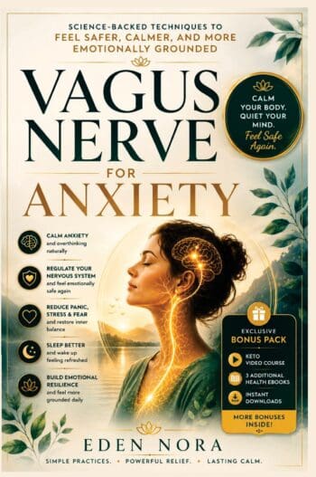 Vagus Nerve for Anxiety: Science-Backed Techniques to Feel Safer, Calmer, and More Emotionally Grounded