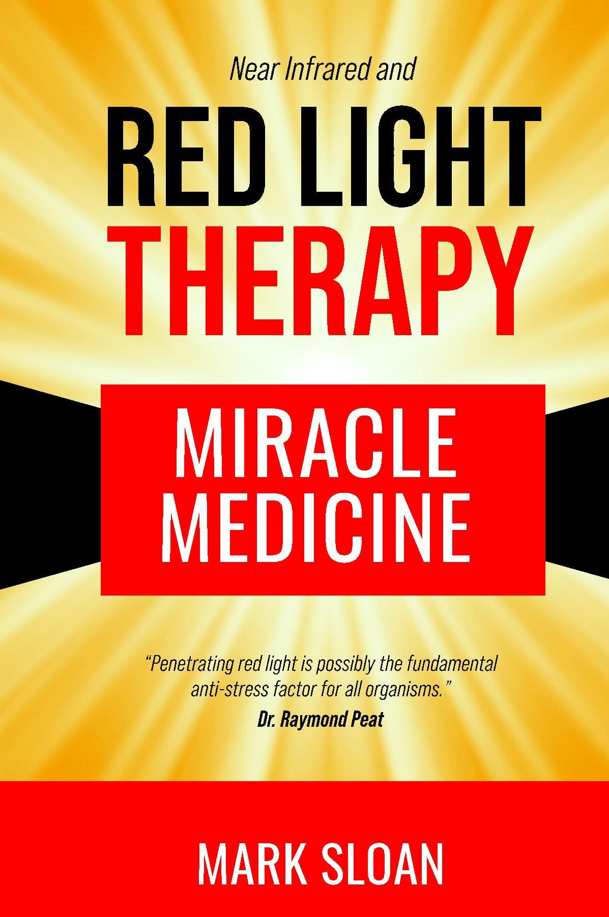Red Light Therapy: Miracle Medicine