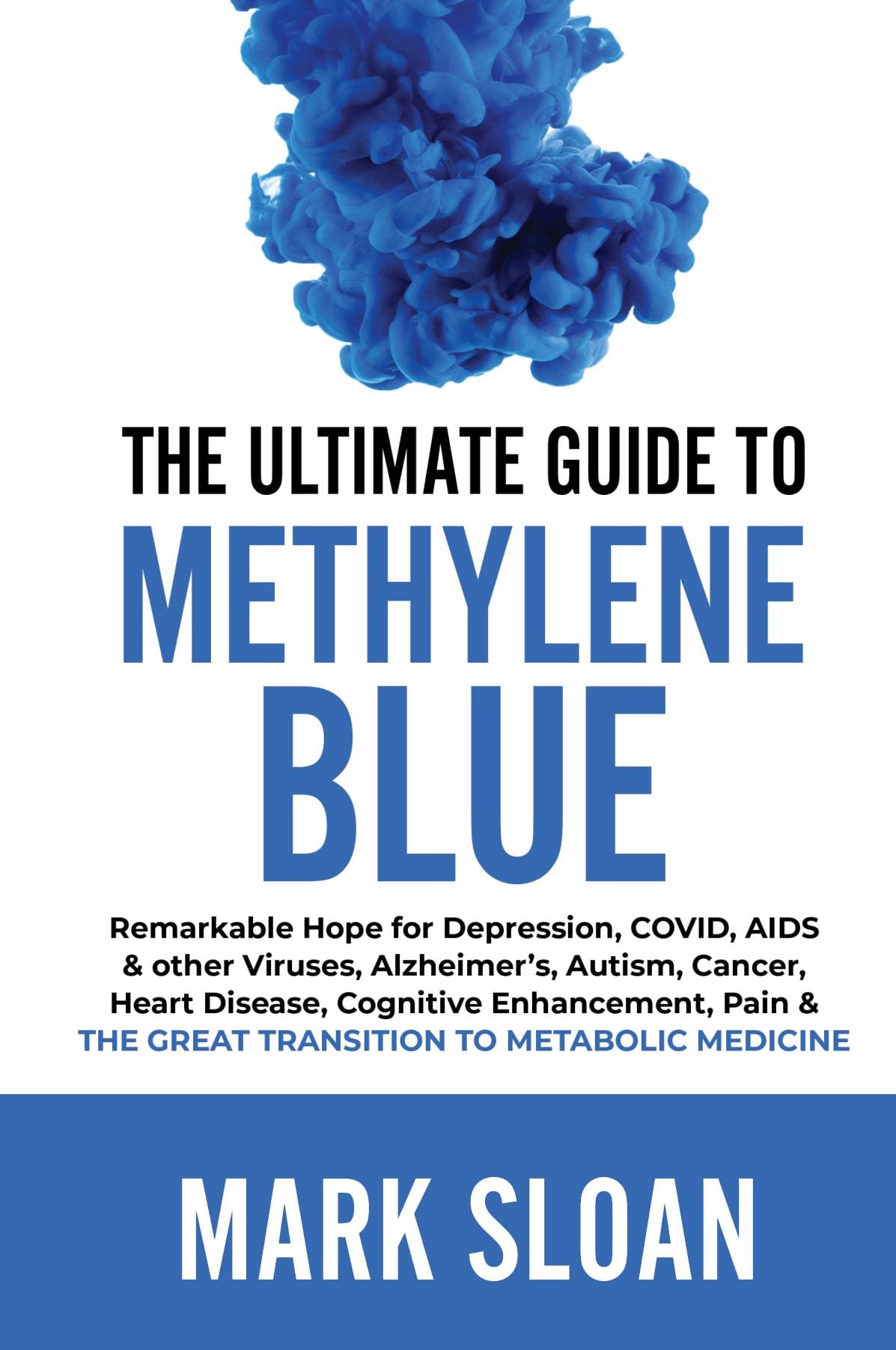 The Ultimate Guide to Methylene Blue