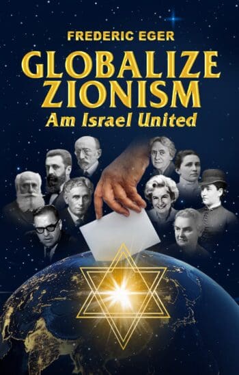 Globalize Zionism (Hardcover)