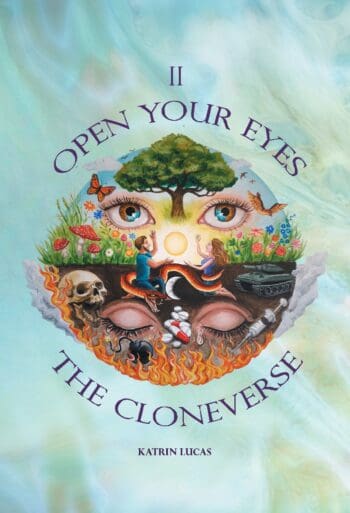 Open Your Eyes II - The Cloneverse