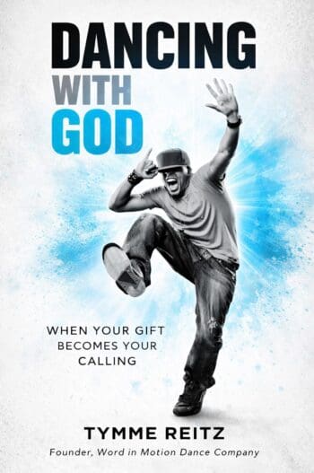 Dancing with God