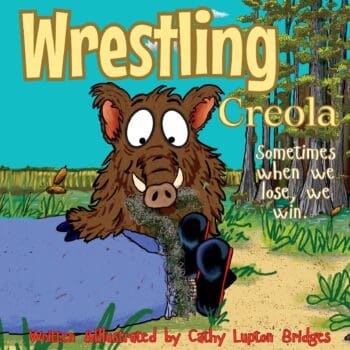 Wrestling Creola!