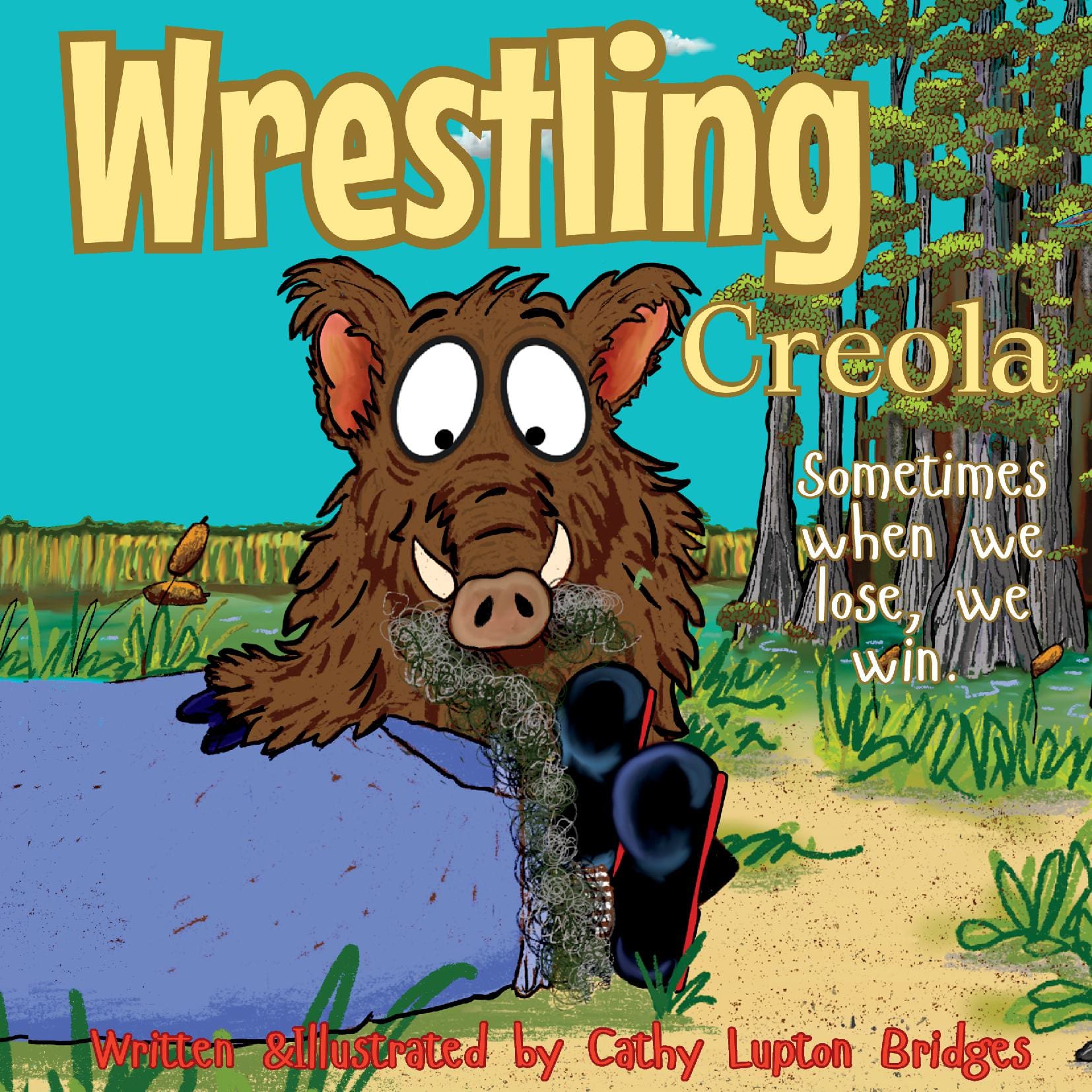 Wrestling Creola!