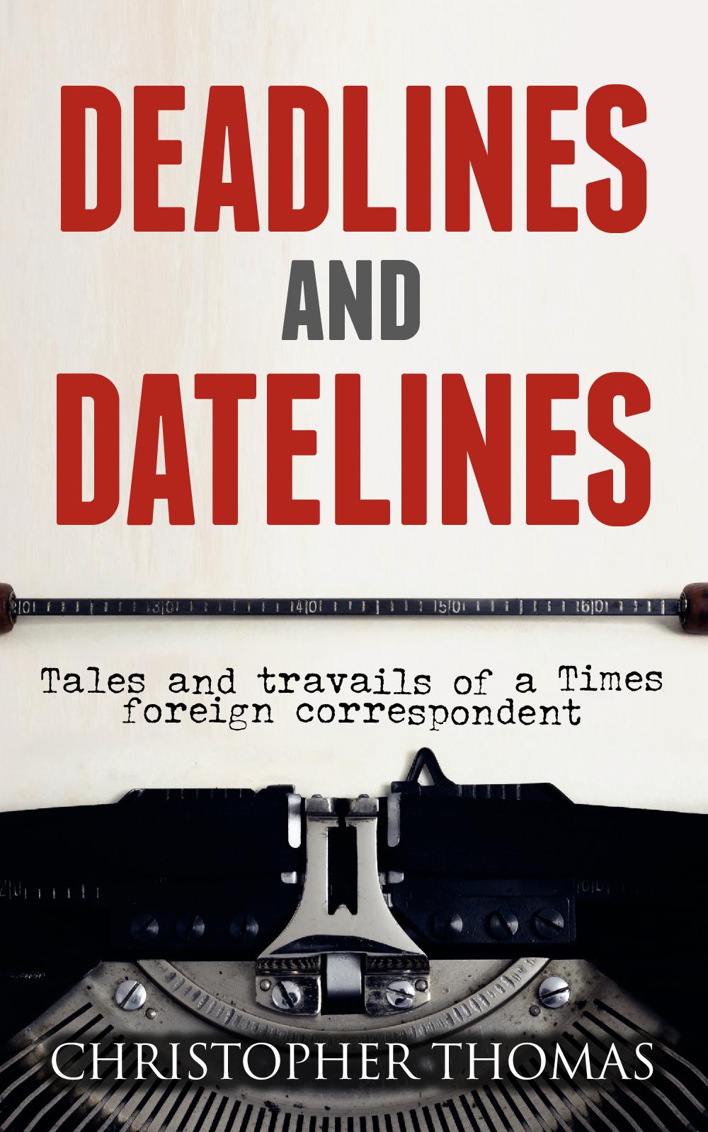 Deadlines and Datelines