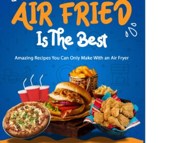 Air‌ ‌Fried‌ ‌Is‌ ‌The‌ ‌Best‌