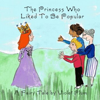 The Princess Who Liked To Be Popular