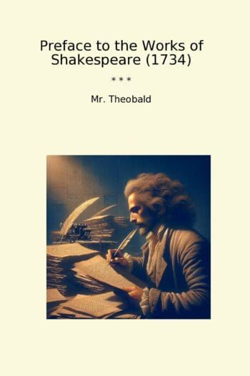 Preface to the Works of Shakespeare (1734)