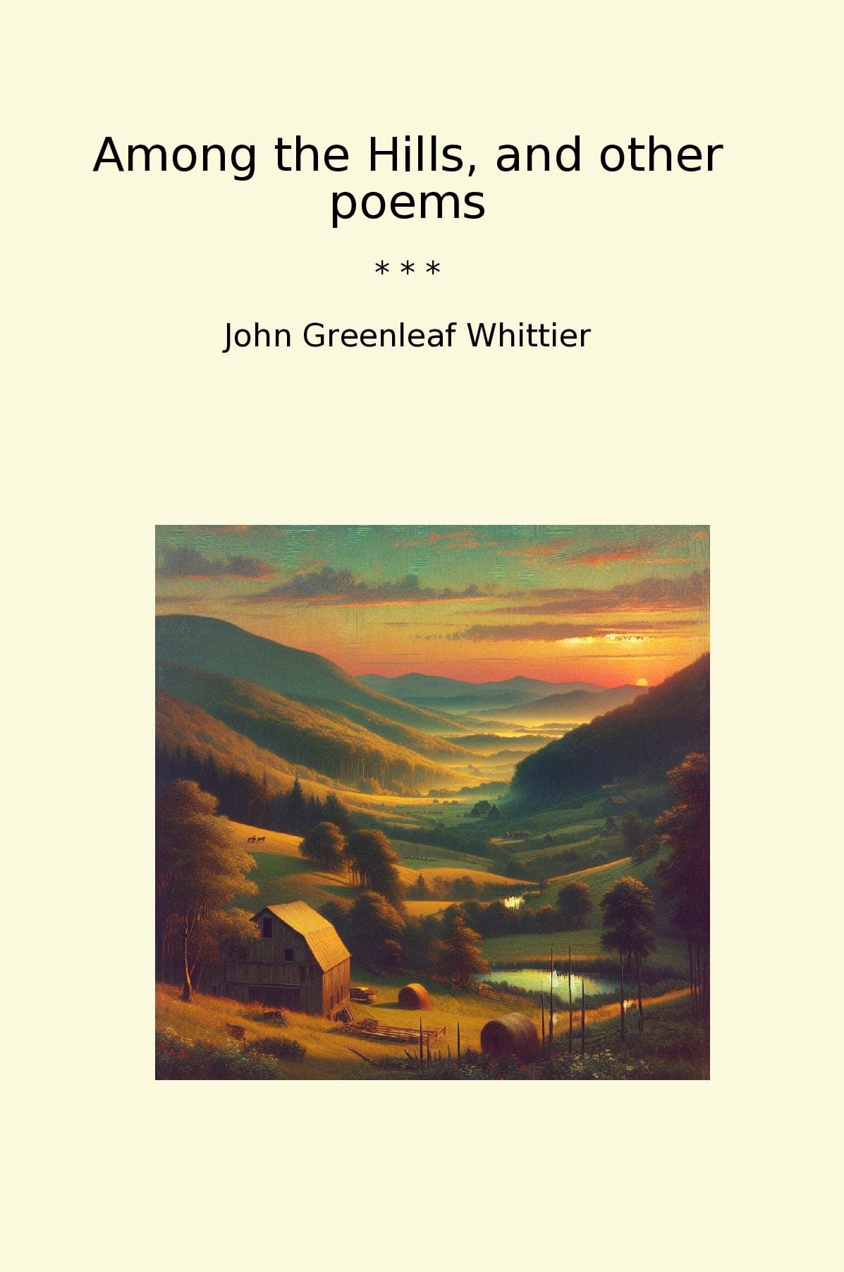Among the Hills, and other poems