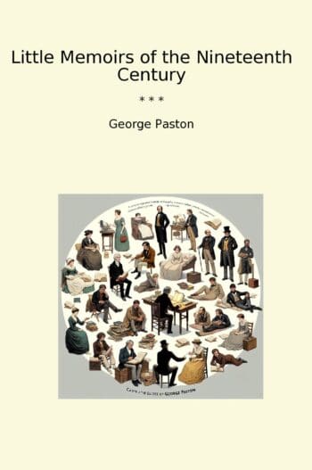 Little Memoirs of the Nineteenth Century