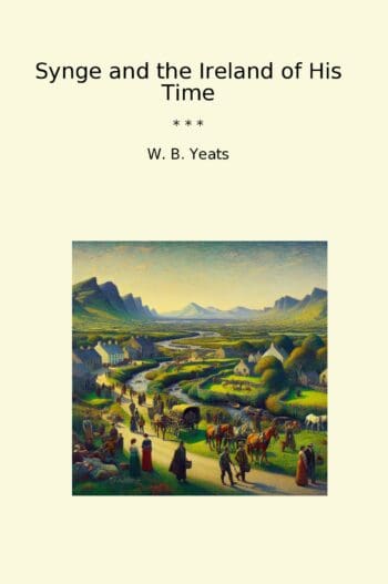Synge and the Ireland of His Time