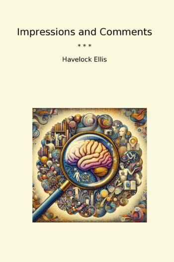 Impressions and Comments
