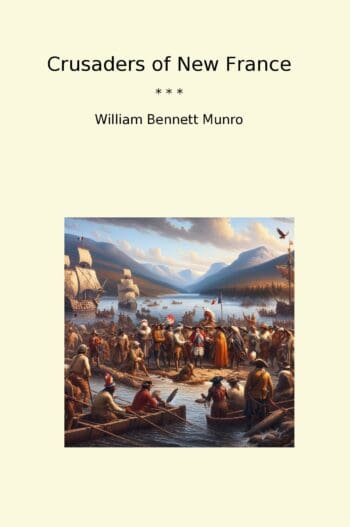Crusaders of New France