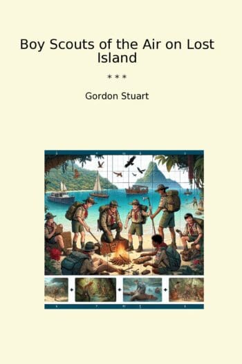 Boy Scouts of the Air on Lost Island