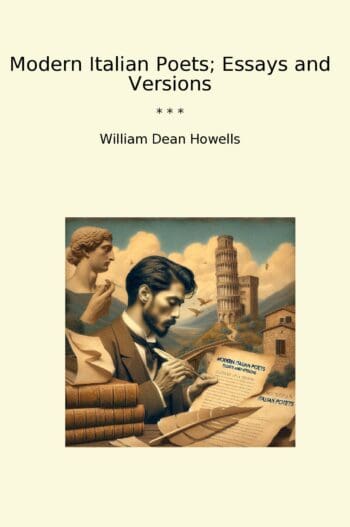 Modern Italian Poets; Essays and Versions