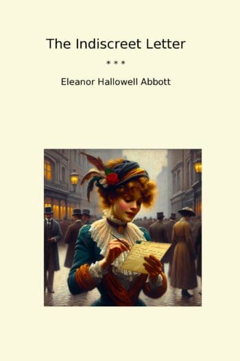 The Indiscreet Letter
