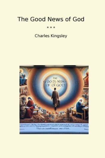 The Good News of God