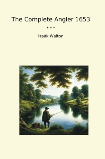 The Complete Angler 1653